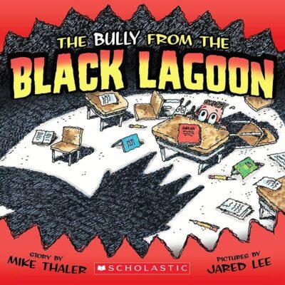 The Bully from the Black Lagoon (paperback) - by Mike Thaler