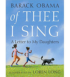 Of Thee I Sing: A Letter to My Daughters (Hardcover) - Barack Obama