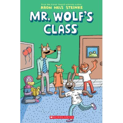 Mr. Wolf's Class #1 (paperback) - by Aron Nels Steinke