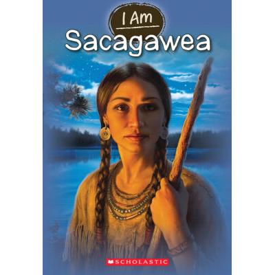 I Am #1: Sacagawea (paperback) - by Grace Norwich