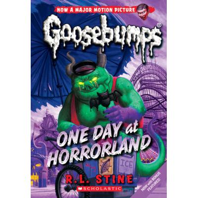 Classic Goosebumps #05: One Day at Horrorland (paperback) - by R. L. Stine