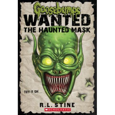 Goosebumps Wanted: The Haunted Mask (paperback) - ...