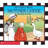 My First Real Mother Goose