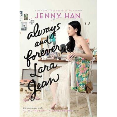Always and Forever, Lara Jean (paperback) - by Jenny Han