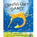 Giraffes Can't Dance (Hardcover) - Giles Andreae