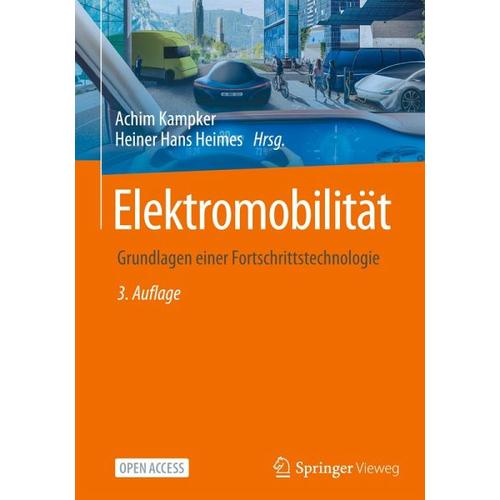 Elektromobilität – Achim Herausgegeben:Kampker, Heiner Hans Heimes