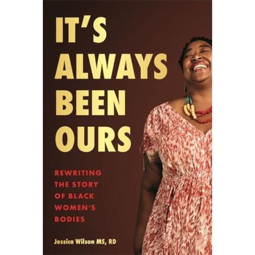 It’s Always Been Ours – Jessica Wilson