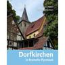 Dorfkirchen in Hameln-Pyrmont - Bernhard Gelderblom, Dagmar Köhler