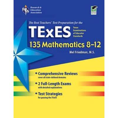 Texas TExES 135 Mathematics 8-12 (TExES Teacher Ce...