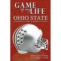 Pre-Owned Game of My Life: Ohio State : Memorable Stories of Buckeye Football 9781582618210