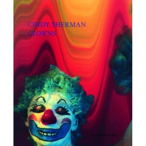 Clowns - Cindy Sherman