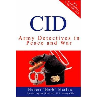 CID Army Detectives In Peace And War