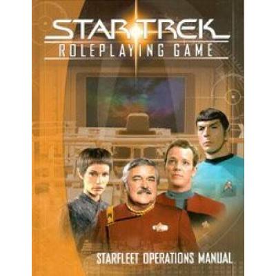 Star Trek Roleplaying Game Starfleet Operations Manual