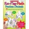Fun-Flap Math: Fractions & Decimals: Grades 3-5