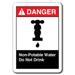 Danger Sign - Non-Potable Water Do Not Drink 7 x10 Plastic Safety Sign ansi osha