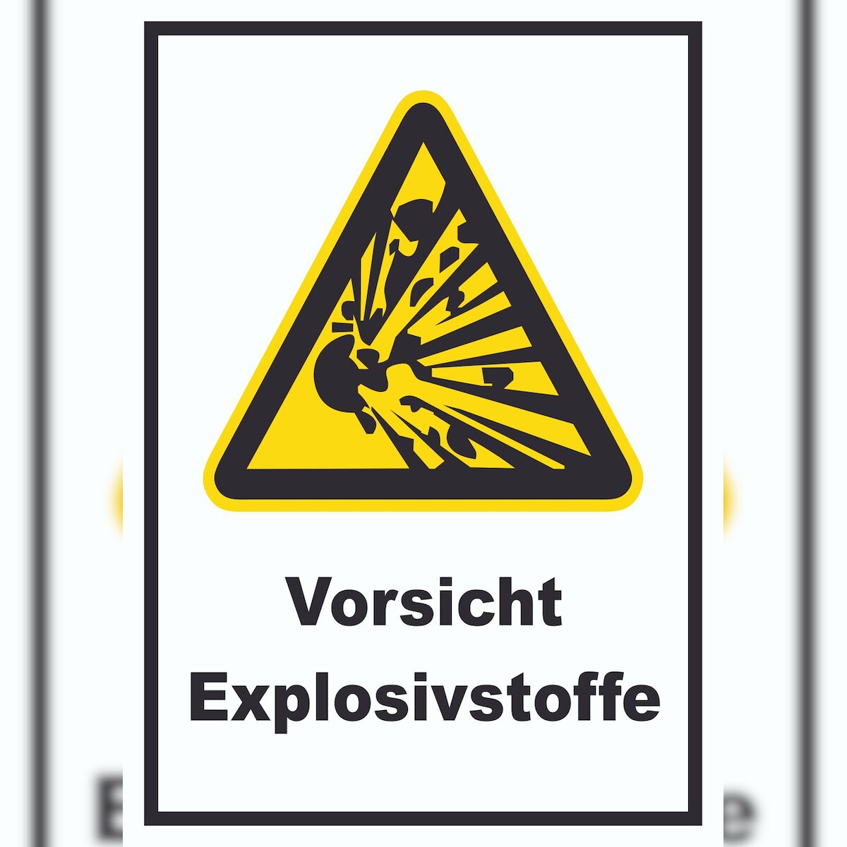 Vorsicht Explosivstoffe Schild A5 Rückseite selbstklebend Image