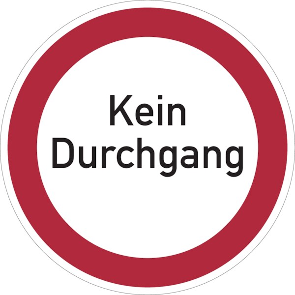 Verbotsschild, Kein Durchgang - praxisbewährt - 400x0.6 mm Aluminium geprägt Image