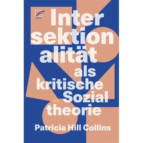 Intersektionalität als kritische Sozialtheorie – Patricia Hill Collins