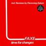 Time For Changes (Vinyl, 2023) - Faxe