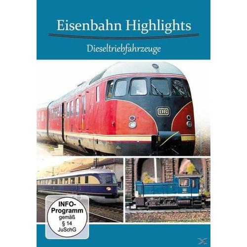 Eisenbahn Highlights-Dieseltriebfahrzeuge (DVD) - Alpha Eisenbahn Film