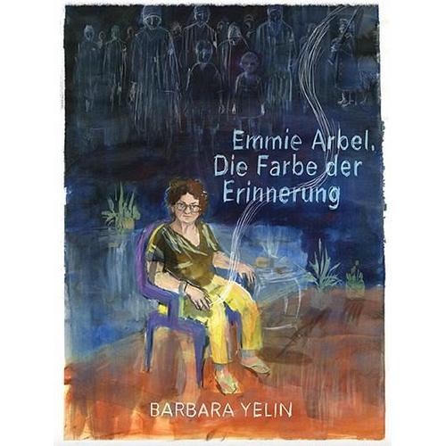 Emmie Arbel – Barbara Yelin