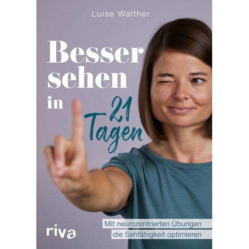 Besser sehen in 21 Tagen - Luise Walther