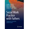Social Work Practice with Fathers - Jennifer L. Herausgegeben:Bellamy, Brianna P. Lemmons, Qiana R. Cryer-Coupet, Jennifer A. Shadik