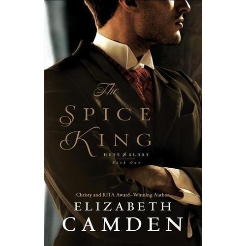 The Spice King – Elizabeth Camden