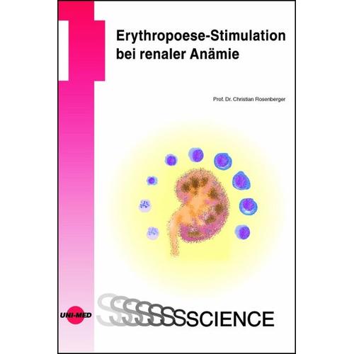Erythropoese-Stimulation bei renaler Anämie – Christian Rosenberger