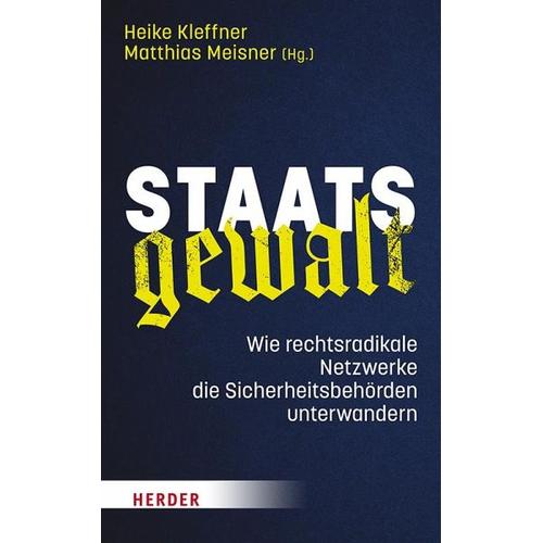 Staatsgewalt – Heike Herausgegeben:Kleffner, Matthias Meisner