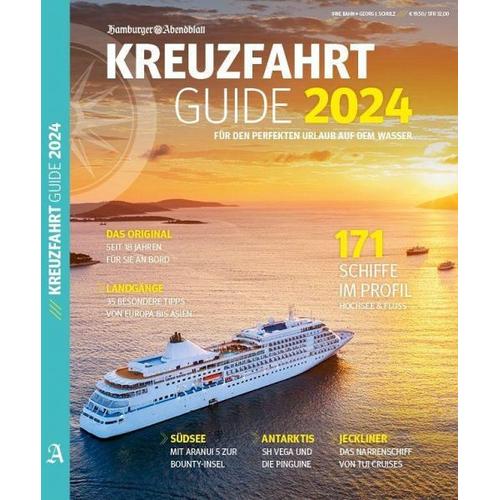 Kreuzfahrt Guide 2024 – Hamburger Abendblatt, Georg J. Schulz, Uwe Bahn