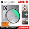 K & F Concept New White Pro Mist Filter filtro effetto cinematografico con 18 rivestimenti