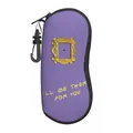Custom I'll Be There For You Glasses Case Cool Friends TV Show Shell Eyeglasses Case Sunglasses Box