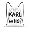 Custom Karl Who Drawstring Bags for Shopping Yoga Backpacks Women Men Sports Gym Sackpack
