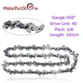 10 inch Chainsaw Chain Saw Chains 10" 3/8 Pitch .050" Gauge 40 Drive Links for Oregon Echo Craftsman