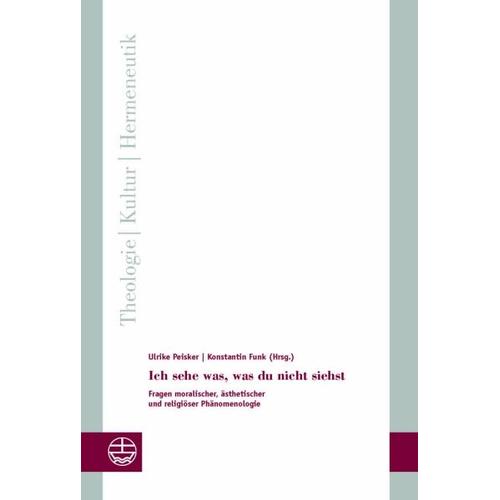 Ich sehe was, was du nicht siehst – Ulrike Herausgegeben:Peisker, Konstantin Funk