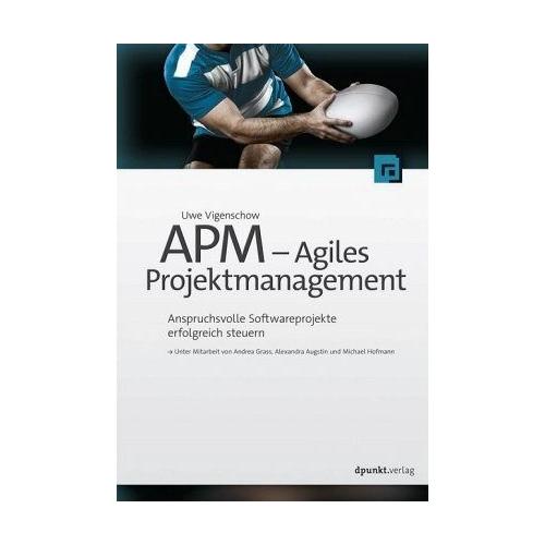 APM – Agiles Projektmanagement – Uwe Vigenschow