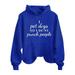 Baberdicy Essentials Hoodie I Pet Dogs So I Don T Punch People Letter Print Women s Fashion Round Neck Casual Long Sleeved Top Sweatshirt Hoodies for Women Blue