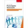 Praxisratgeber Vereinsrecht - Michael Goetz, Werner Hesse, Erika Koglin, Kartoniert (TB)