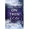 On thin Ice - Piper Rayne