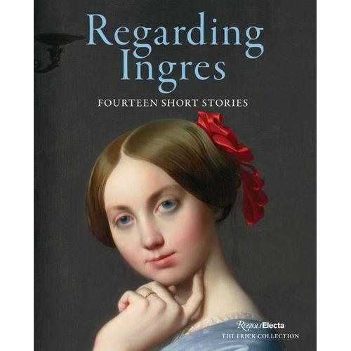 Regarding Ingres – Darin Strauss