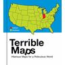 Terrible Maps - Michael Howe