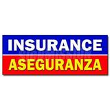 24 in. Insurance Aseguranza Decal Sticker - Salesman Agent Auto Health Bilingual
