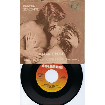 Columbia Media | Barbra Streisand 45 W/Ps Love Theme A Star Is Born/I Believe In Love G/Vg+ Pop | Color: Black | Size: 7"