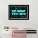 Trinx Typography & Quotes What You Love Neon Modern & Contemporary Blue Paper Wall Art Print Paper in Black/Blue | 15 H x 21 W x 0.8 D in | Wayfair