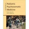 Textbook Of Pediatric Psychosomatic Medicine
