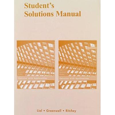 Student Solutions Manual For Calculus With Applications