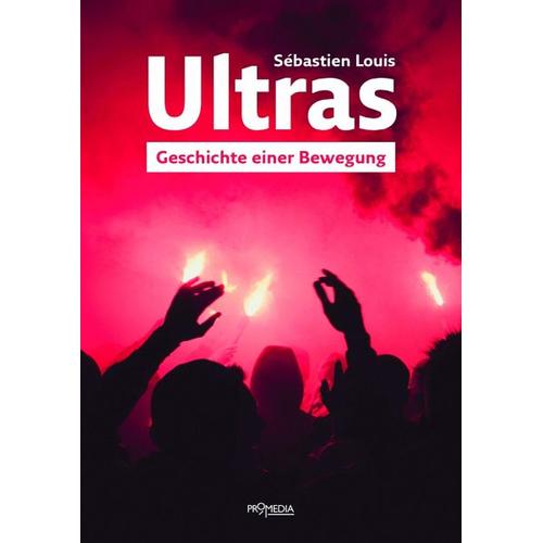 Ultras – Sébastian Louis