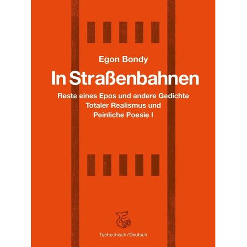 In Straßenbahnen - Egon Bondy