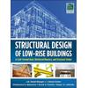 Structural Design Of Low-Rise Buildings In Cold-Formed Steel, Reinforced Masonry, And Structural Timber